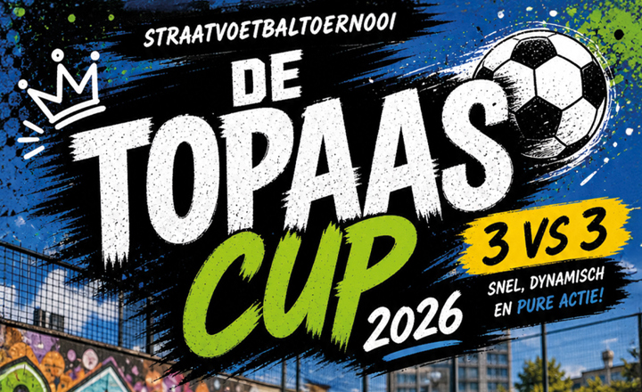 Visual in tekst:  Straatvoetbaltoernooi Topaascup 2026 3VS3