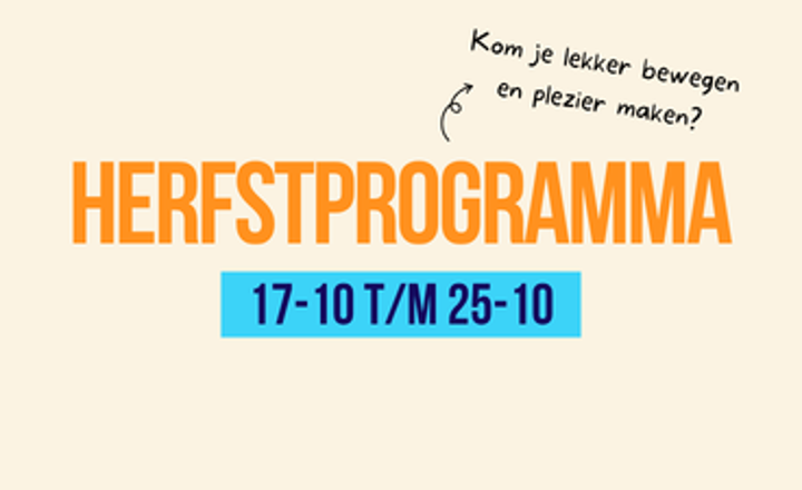 Plaatje met tekst: herfstvakantie 17-10 t/m 25-10