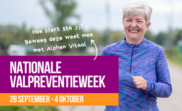 Energieke vrouw met tekst: Nationale Valpreventieweek 28 sept - 4 okt
